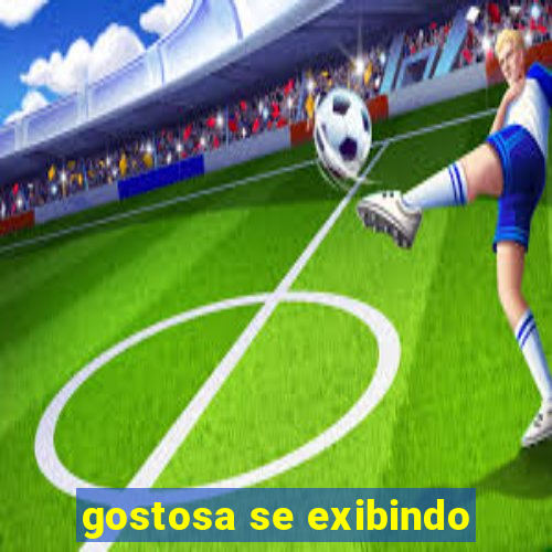 gostosa se exibindo